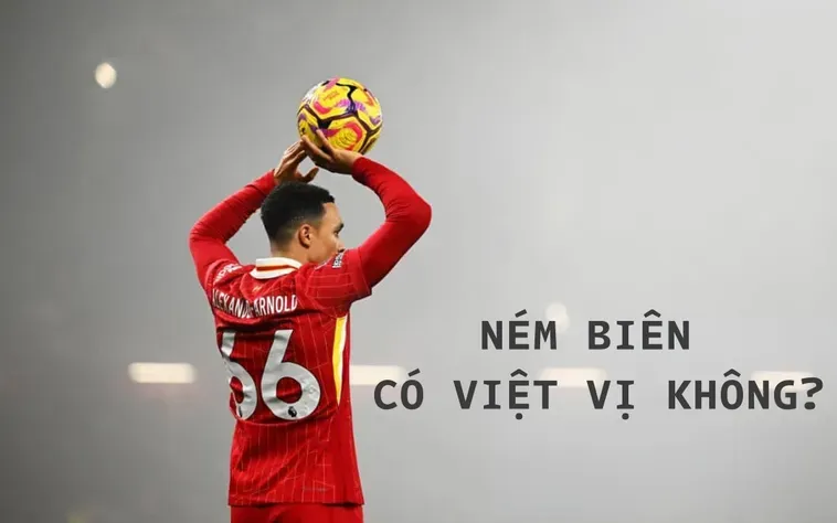Ném Biên Có Việt Vị Không Và Những Quy Định Quan Trọng Cần Biết