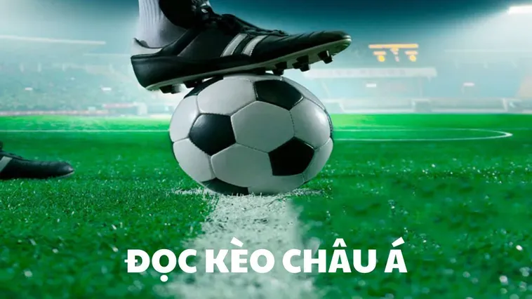 Tuyệt Chiêu Chinh Phục Kèo Châu Á Với Những Chiến Thuật Cá Cược Đỉnh Cao